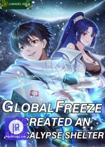 Global Freeze: I Created An Apocalypse Shelter