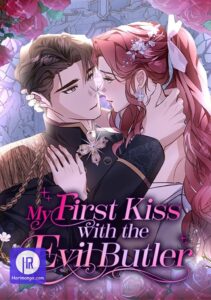 My First kiss With The Evil Butler